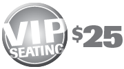 VIP seating $25