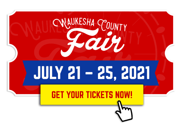 Buy your tickets now for the Waukesha County Fair July 21-25
